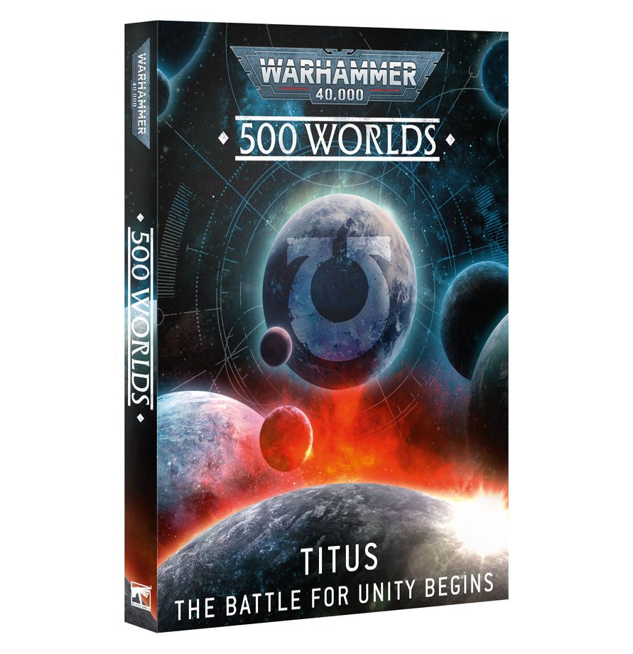 Warhammer 40K: 500 Worlds: Titus – The Battle for Unity Begins (10th Edition)