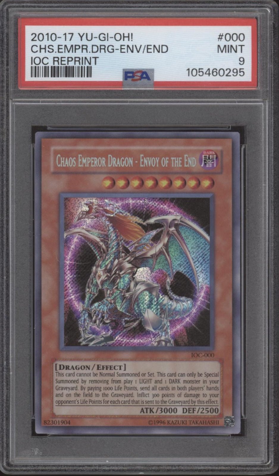 Chaos Emperor Dragon - Envoy of the End Yu-Gi-Oh! IOC Reprint #000 PSA 9