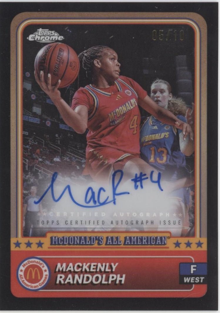 Mackenly Randolph 2024 Chrome McDonald's All American Black Refractor Auto /10